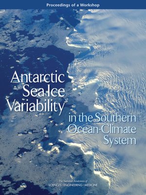 cover image of Antarctic Sea Ice Variability in the Southern Ocean-Climate System